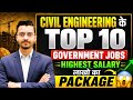 Top 10 Government Jobs for Civil Engineering students | High Salary Civil Engineering Government Job