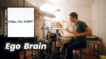 EGO BRAIN - System Of A Down drum cover