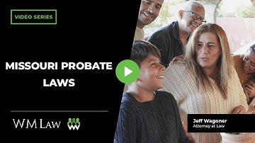Missouri Probate Laws
