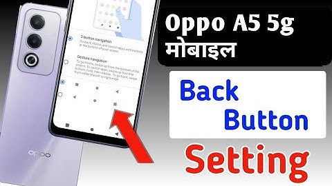 Oppo a5 5g back button setting | Oppo a5 5g me back button kaise lagaye/navigation key setting