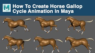 How To Create Horse Gallop Cycle Animation In Maya Tutorial