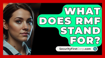 What Does RMF Stand For? - SecurityFirstCorp.com