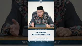 Doa Nabi Ketika Kesulitan - Ustadz Muhammad Romelan, Lc, M.Ag.   #nasihat #doa #dzikir #nabi