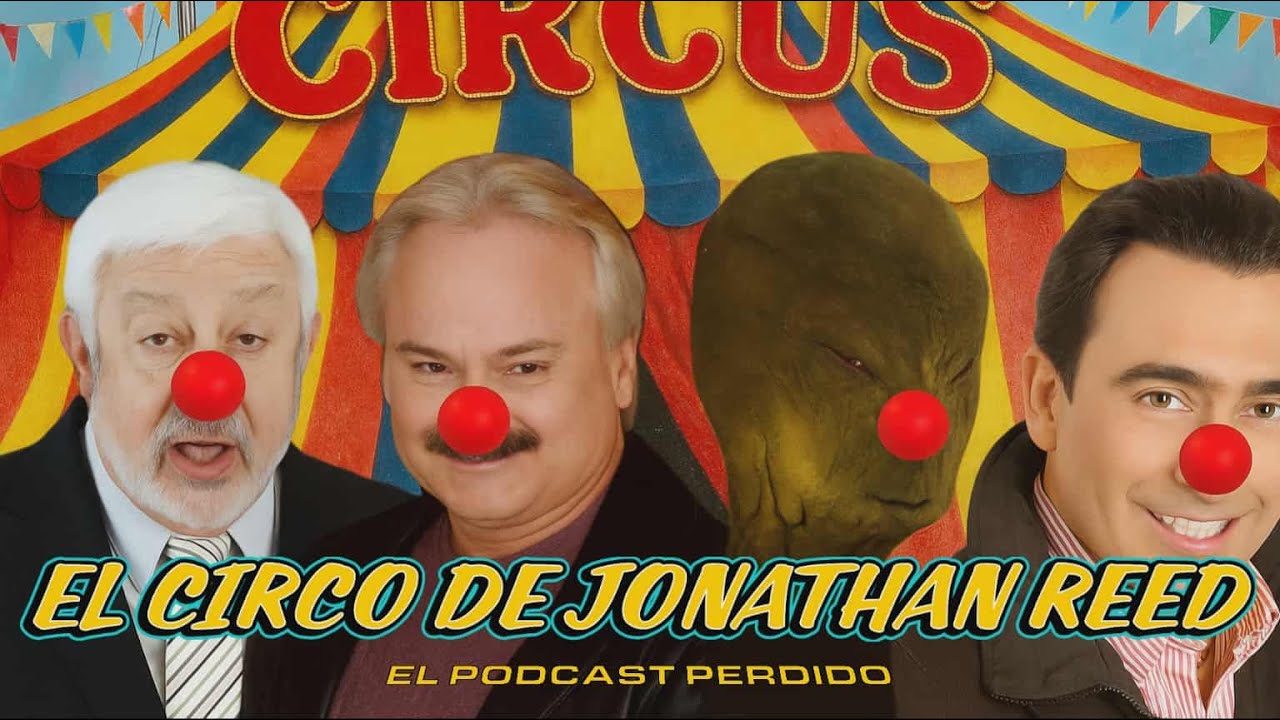 El Circo de Jonathan Reed