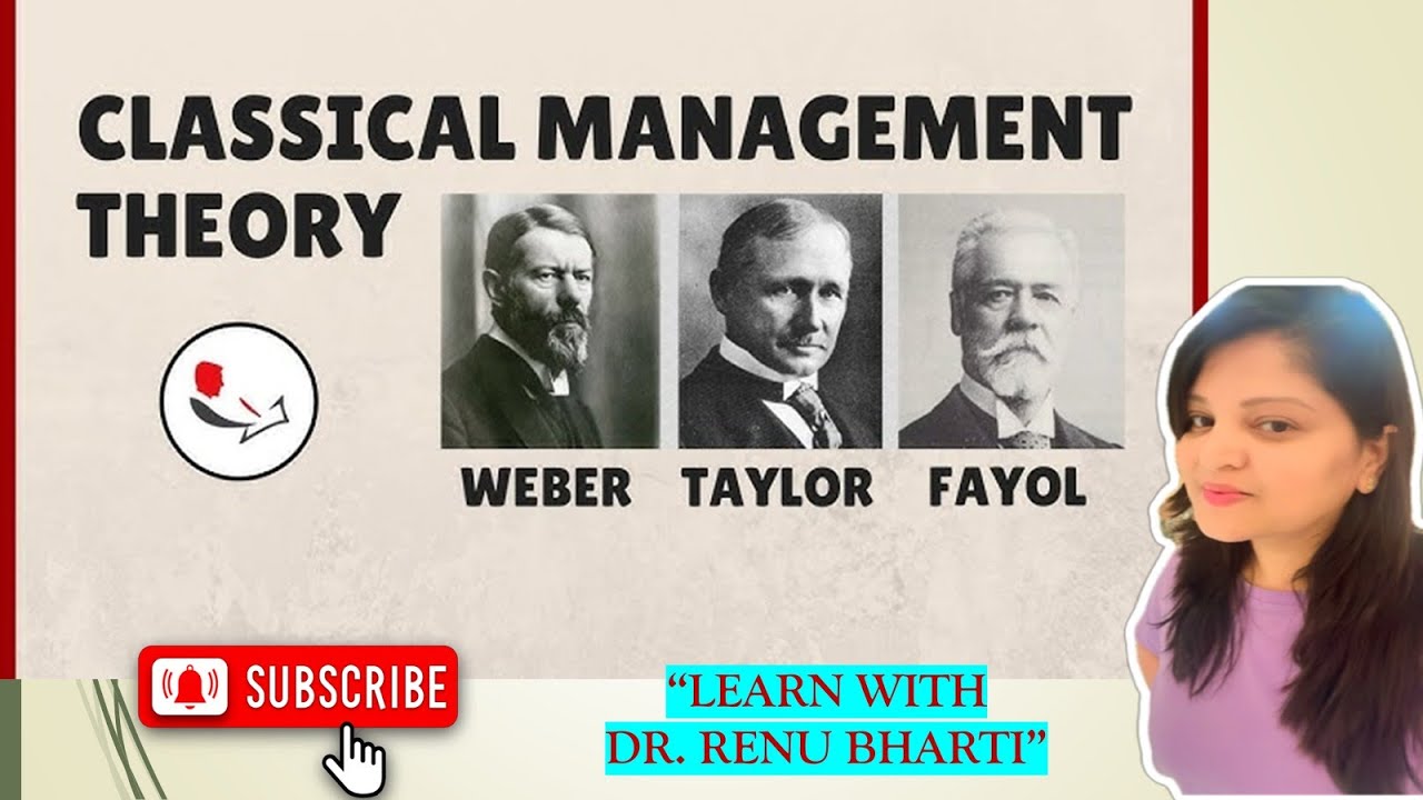 Classical Management Theories 