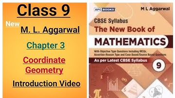 New ml aggarwal class 9th maths chapter 3 (Coordinate Geometry) Introduction Video