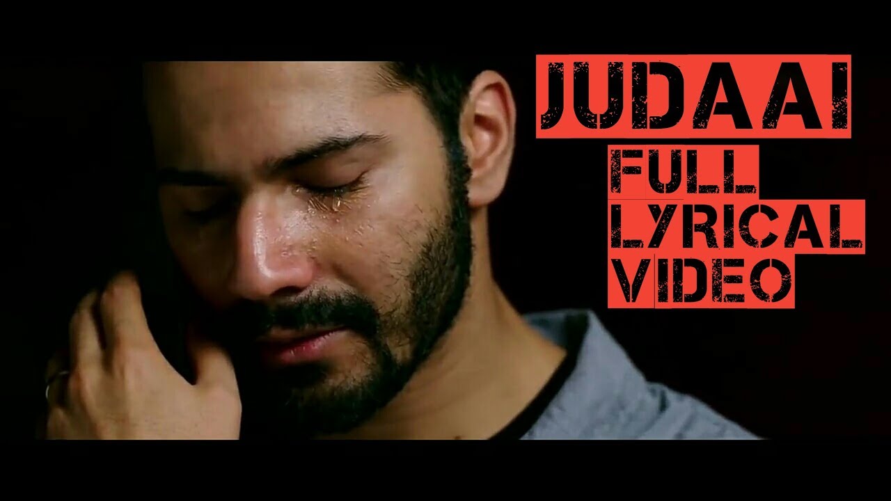 Judaai Badlapur  Full Lyrical Video With English Translation