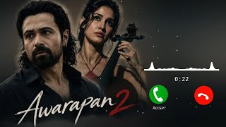 Awarapan 2 – Tera Mera Rishta Purana Ringtone | Emraan Hashmi, Disha Patani | New Hindi Ringtone ... screenshot 5