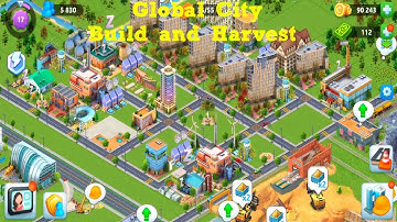 Global City: Build and Harvest Walkthrough #19 On Android