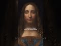 Salvator Mundi - The "Lost Leonardo"