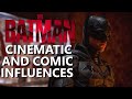 The Batman: Cinematic and Comic Influences