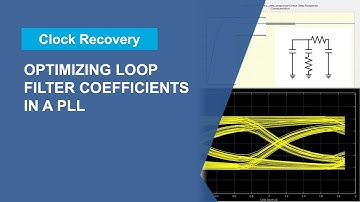 Optimizing the Loop Filter in a Clock Recovery PLL