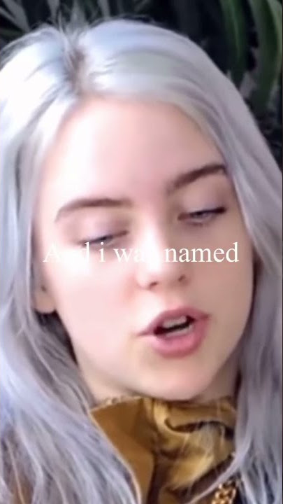 Billie Eilish Saying All Her Nicknames #Shorts #William Eilish