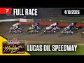 FULL RACE: High Limit Racing at Lucas Oil Speedway 4/18/2026