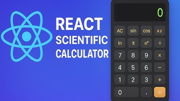 React Scientific Calculator Full Project | Complete Step-By-Step Tutorial for Beginners to Advanced