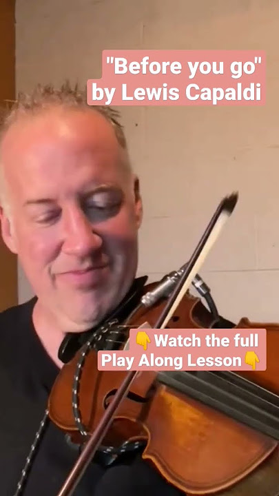 Play Along on Violin | POP  |Before You Go - Lewis Capaldi #shorts