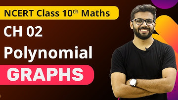 Class 10 Maths Polynomials Graph | How to find Zeros of Polynomials Class 10 in Graph | Class 10