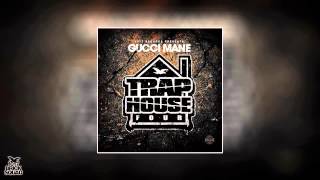 Gucci Mane Trap House 4 Full Mixtape July 2014 1017 Youtube