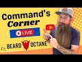 Commands corner live ft beard octane  giveaways