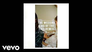 The Weeknd - King Of The Fall Remix Ft. Ty Dolla Ign, Belly Official Audio