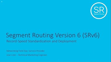Cisco SRv6 Explained | Record Speed Standardization and Deployment for Next-Gen Networks