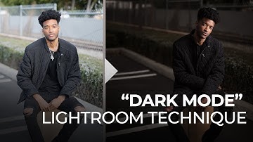 Editing in Lightroom Using the "Dark Mode" Technique