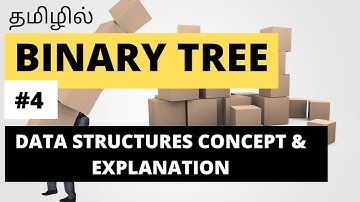 தமிழ்  | BINARY TREE DATA STRUCTURE in TAMIL| TREE data structure | m-ary tree tamil