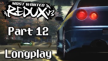 NFS Most Wanted: Redux V3 Mod - Longplay (Part 12)