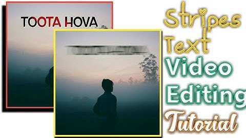 How to create Stripes Text status video|| alight motion ||status video kaise banaye||technicalafshan