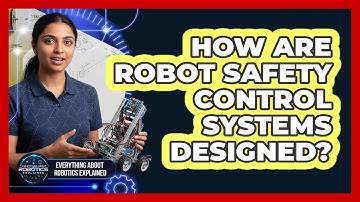 How Are Robot Safety Control Systems Designed?