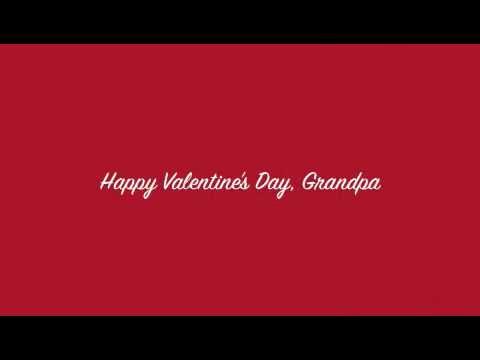 Download Happy Valentine S Day Grandpa Musical E Card Youtube