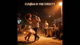 Cumbia In The Streets |House - Deep Latin House Mix