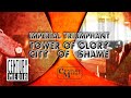 Miniature de la vidéo de la chanson Tower Of Glory, City Of Shame