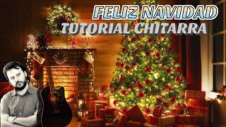 Tutorial Chitarra FELIZ NAVIDAD - CANZONI DI NATALE