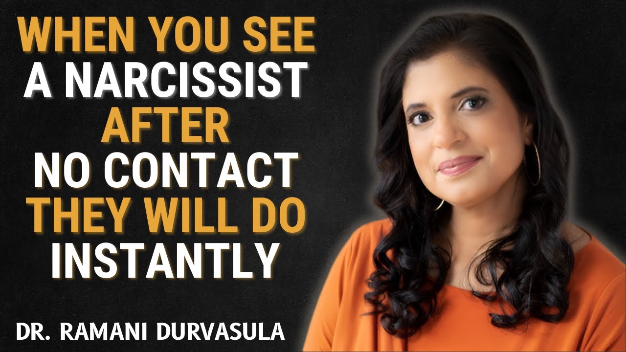 When You See a Narcissist After No Contact, They’ll Do This Instantly ...
