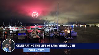 Memorial: Celebrating the Life of Lars Vinjerud III