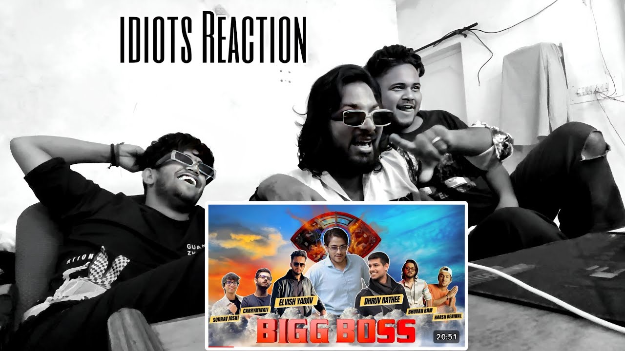 Reaction BIGG BOSS - Youtubers House | Purav Jha | Three Idiots Reaction
