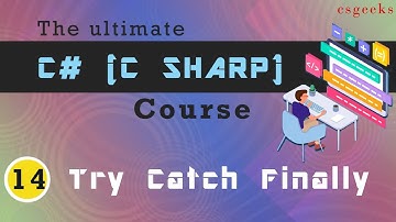 Visual Studio C# Tutorial 14  Try, Catch and Finally