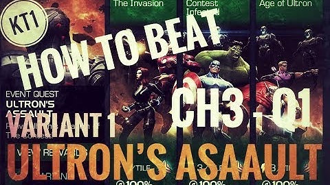 How To Beat Ultron’s Assault Variant 1 - Chapter 3 Quest 1
