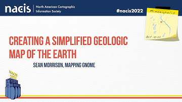 Creating A Simplified Geologic Map of the Earth - Sean Morrison, Mapping Gnome