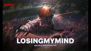 LOSING MY MIND
