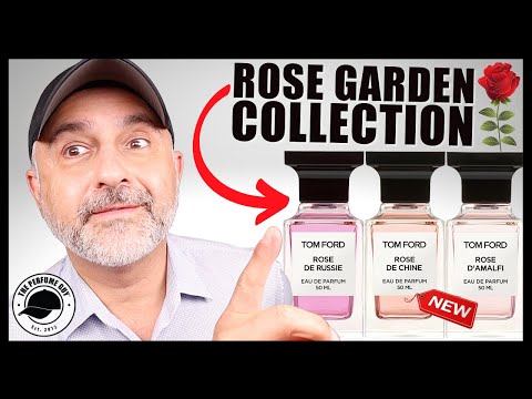 NEW Tom Ford ROSE GARDEN COLLECTION Fragrances Anticipation + Tom Ford Rose Perfumes On The Market