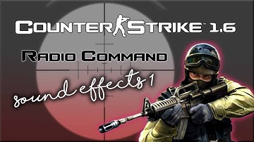 Counter Strike Radio Commands Sound Effects_1