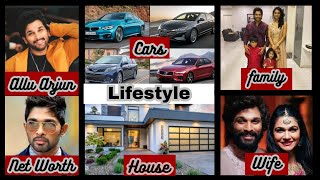 Allu Arjun Lifestyle 2023, Wife, Income, House, Cars, Family, Biography, Movies \& Net Worth