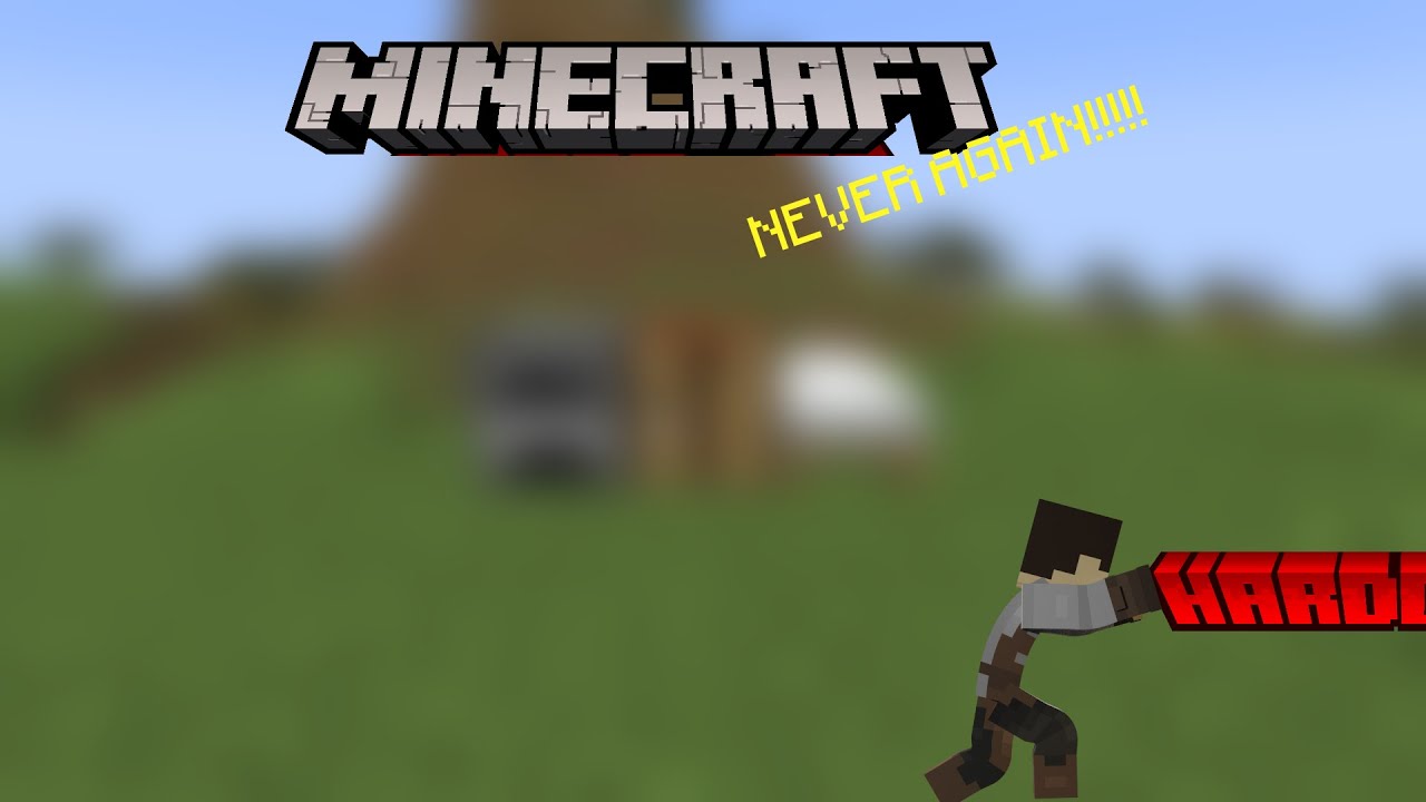 IM NEVER PLAYING HARDCORE MINECRAFT AGAIN!!!!! - YouTube