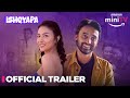 Ishqyapa  official trailer  vinay pathak paramvir singh  1st dec  amazon minitv