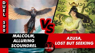 Famous MALCOLM ALLURING SCOUNDREL VS. AZUSA LOST BUT SEEKING - DUEL COMMANDER 500 Wealth