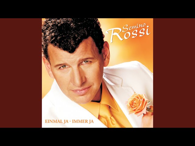 Semino Rossi - Einmal Ja-Immer Ja Disc 1