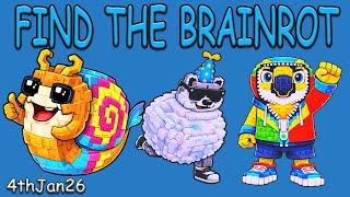 How To Get All 3 NEW BRAINROTS in Find the Brainrot [323] | Roblox
