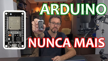 CONHEÇA O ESP32 E DIGA ADEUS AO ARDUINO - AUTOMAÇÃO DE PROJETOS COM ESP32 + AUTOMAÇÃO INDUSTRIAL